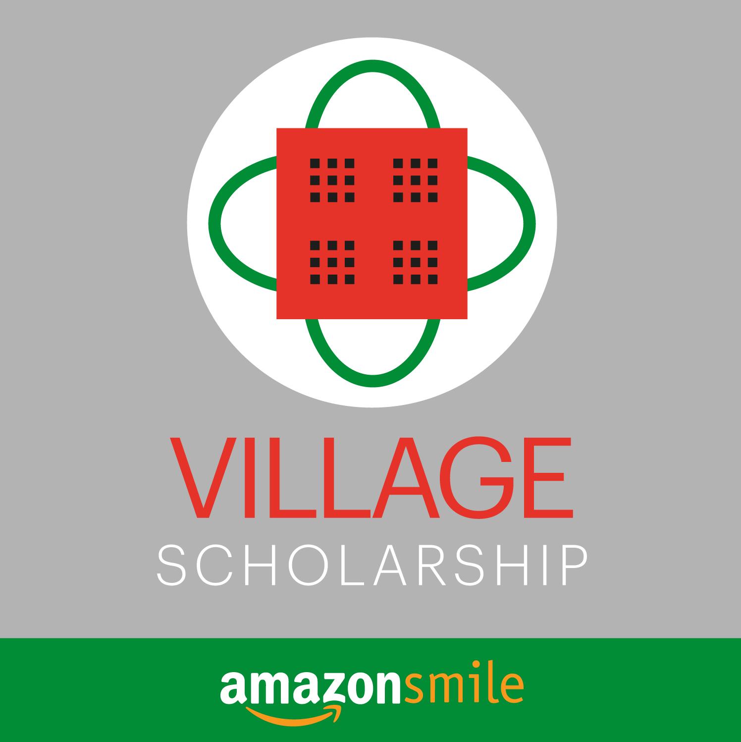 Village Scholarships via Amazon Smile